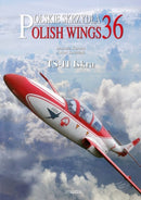 Polish Wings No. 36 TS-11 Iskra-9788367227186