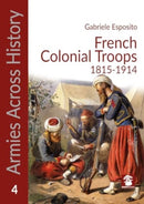 French Colonial Troops, 1815-1914-9788367227520