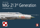 Profile NO. 05 MiG-21 3rd Generation in the Polish Air Force-9788368377156