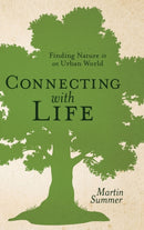 Connecting with Life : Finding Nature in an Urban World-9788395836725
