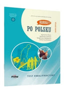 Hurra!!! Po Polsku New Edition : Test Kwalifikacyjny-9788396353047