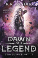 Dawn of a Legend : The Silvan Book III-9788409131617