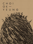 Choi Ok Yeung: Art & Nature-9788410024274