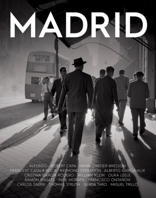 Madrid: Portrait of a City