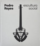 Pedro Reyes: Social Sculpture-9788410290082