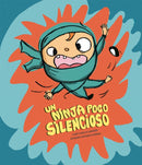 Un ninja poco silencioso-9788410406049