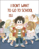 I Don't Want To Go To School-9788410406544