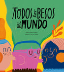 Todos los besos del mundo-9788410406568