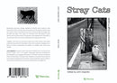 Stray Cats : Life in Madrid through 17 voices-9788412961768