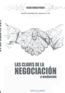 Las Claves de la Negociacion y Mediacion con PNL : Negociar, Comunicar, Persuadir-9788413265179