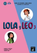 Lola y Leo 3 - Cuaderno de ejercicios + audio download. A2.1.-9788416347810