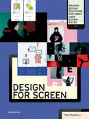 Design for Screen – Graphic Design Solutions for Great User Experiences