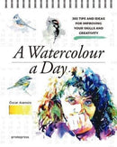 Watercolour a Day: 365 Tips and Ideas for Improving your Skills and Creativity-9788416504893