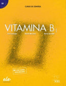 Vitamina : Libro del alumno + audio descargable + licencia digital (B1)-9788416782932