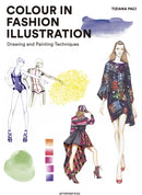 Colour in Fashion Illustration : Drawing and Painting Techniques-9788416851591