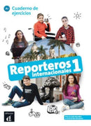 Reporteros internacionales 1 - Cuaderno de ejercicios + audio download. A1-9788416943777