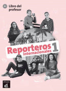 Reporteros internacionales 1 - Libro del profesor (A1)-9788416943784