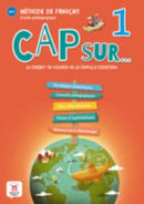 Cap sur... 1 : Guide pedagogique 1 (A1.1)-9788417260798