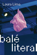 Laura Lima. Bale literal