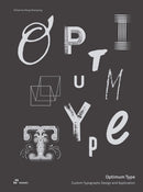 Optimum Type : Custom Typography Design and Application-9788417656249