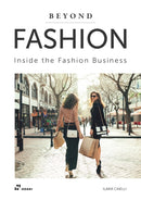 Beyond Fashion: Inside the Fashion Business-9788417656737