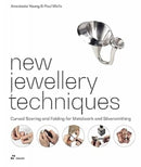 New Jewellery Techniques: Curved Scoring and Folding for Metalwork and Silversmithing-9788417656744