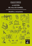 La gestion del aula de espanol. Desafios y actuaciones-9788418032172