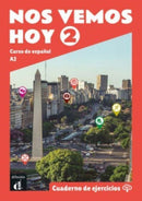 Nos vemos hoy 2 - Cuaderno de ejercicios + audio MP3. A2-9788418625237