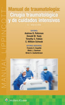 Manual de traumatologia. Cirugia traumatologica y de cuidados intensivos-9788418892622