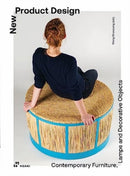 New Product Design – Furniture, Lightning and Accessories by Designers from Around the World