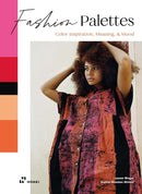 Fashion Palettes – Color Inspiration, Meaning and Mood
