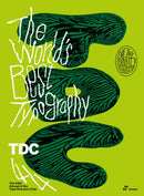 The World`s Best Typography – The 44th Annual of the Type Directors Club 2023