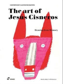 Art of Jesus Cisneros: Drawing from Memory-9788419220738