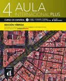 Aula internacional Plus 4 - Edicion hibrida - Libro del alumno + audio MP3. B2-9788419236098