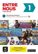 Entre Nous 1 - EDITION HYBRIDE : Livre de l'eleve + Cahier d'activites A1-9788419236593
