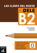 Las claves del nuevo DELE B2-9788484436591
