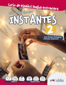 Instantes : Libro del alumno 2 (A2)-9788490812501