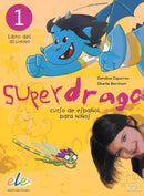 Superdrago 1 - Libro del alumno-9788497784856
