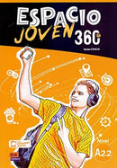 Espacio Joven 360 A2.2 : Student Book : Libro del Alumno con codigo de accesso al ELETeca-9788498489422