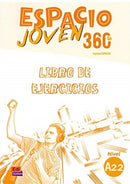 Espacio Joven 360 A2.2 : Student Exercises Book : Libro de Ejercicios con codigo de acceso al ELETeca-9788498489439