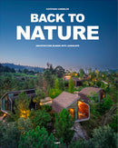 Back to Nature : Architecture Blends Into Landscape-9788499366265