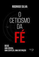 O Ceticismo Da Fe-9788582162071