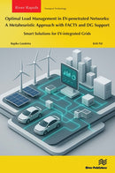 Optimal Load Management in EV-penetrated Networks: A Metaheuristic Approach with FACTS and DG Support