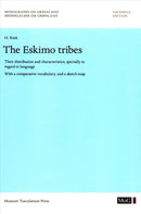 The Eskimo Tribes – Their Distribution and Characteristics, Specially in Regard to Language. With a Comparative Vocabulary, and a Sketch–Map