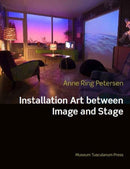Installation Art : Between Image and Stage-9788763542579