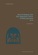 Old Sumerian and Old Akkadian Texts in Philadelphia, Vol. III-9788763547093