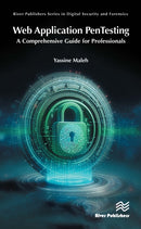 Web Application PenTesting : A Comprehensive Guide for Professionals-9788770046978
