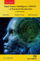 Open Source Intelligence (OSINT) - A practical Introduction : A Field Manual-9788770047173