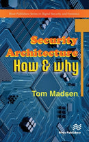 Security Architecture - How & Why-9788770225847