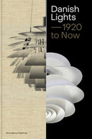 Danish Lights: 1920 to Now-9788792596635